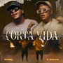 Corta Vida (Explicit)