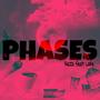 Phases (feat. LAKE) [Explicit]