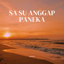 Sa Su Anggap Paneka