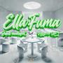 Ella Fuma (feat. Navarro MT FlowMalandro) [Explicit]