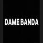 Dame Banda (feat. El Ruso & LcejaProd)