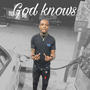 God Know (Radio Edit) [Explicit]