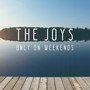 Only on Weekends - EP