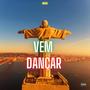 Vem Dançar (feat. Modie Beatz)