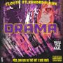 Drama (feat. XandrDaLowk) [Explicit]