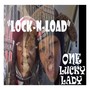 Lock n Load (Explicit)