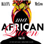 Ma African Queen (Explicit)