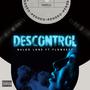 Descontrol (feat. Floweezy)