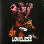 The Loveless