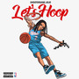 Let's Hoop (Explicit)