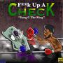 Run Up a Check (Original) [Explicit]