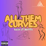 All Them Curves (Explicit)