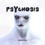 psychosis (Explicit)