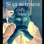 Si ça se trouve (Explicit)