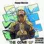 The Come Up (Explicit)