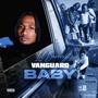 Vanguard Baby (Explicit)