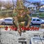 4 The Trenches (Explicit)