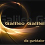 Die Gurktaler - Galileo Galilei 2009