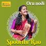 Oru Nodi Nin Tiruvadi (HH Sri Sri Muralidhara Swamiji Madhurageetham) (feat. Spoorthi Rao & Vishwas Hari)