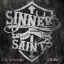 Sinners & Saints (Explicit)