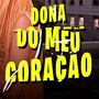 Dona do Meu Coração