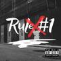 Rule #1 (feat. CP) [Explicit]