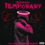 Temporary (Explicit)