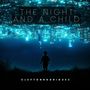 The Night and a Child