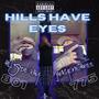 Hills have Eyes (feat. JankyOneThree) [Explicit]