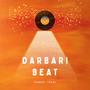 Darbari Beat