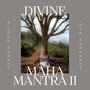 Divine Maha Mantra 2