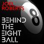 Behind The Eight Ball