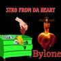 Str8 from da heart (Explicit)