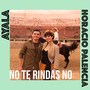 No Te Rindas No (Spanish Version)