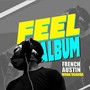 FEEL ALBUM (Deluxe Edition)