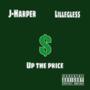 Up The Price (Explicit)