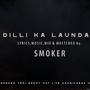 DILLI KA LAUNDA (Explicit)