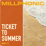 TICKET TO SUMMER