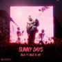 Sunny Days (feat. Role B & VIT) [Explicit]