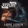 Replay (feat. True Nelly) [Explicit]