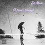 I'll Never Change (Explicit)