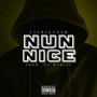 Nun Nice (Explicit)