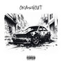 Crashout (Explicit)