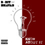 Know About It (Explicit)