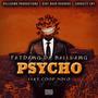 Psycho (Explicit)