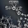 Smoke (Explicit)