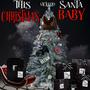 This Christmas (Explicit)