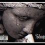 Tears Start Falling (Explicit)