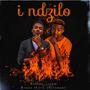 I Ndzilo (feat. Brace Thorn Shirimani)