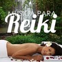 Música para Reiki - Los Mejores Sonidos de Relajamiento para Sanar tu Alma